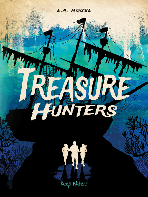 Title details for Deep Waters #4 by E. A. House - Available